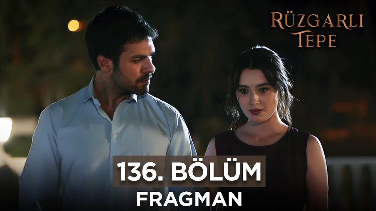 Ruzgarli Tepe Episode 136 English Subtitles